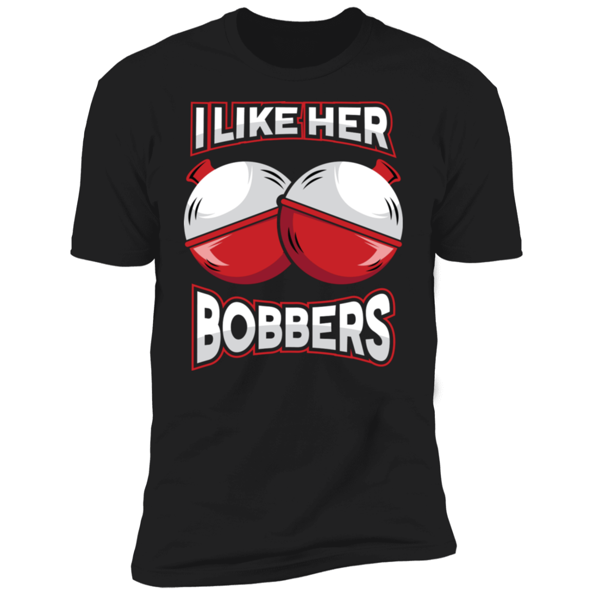 I Like Her Bobbers | I Like His Pole Funny Fishing Couples Shirts