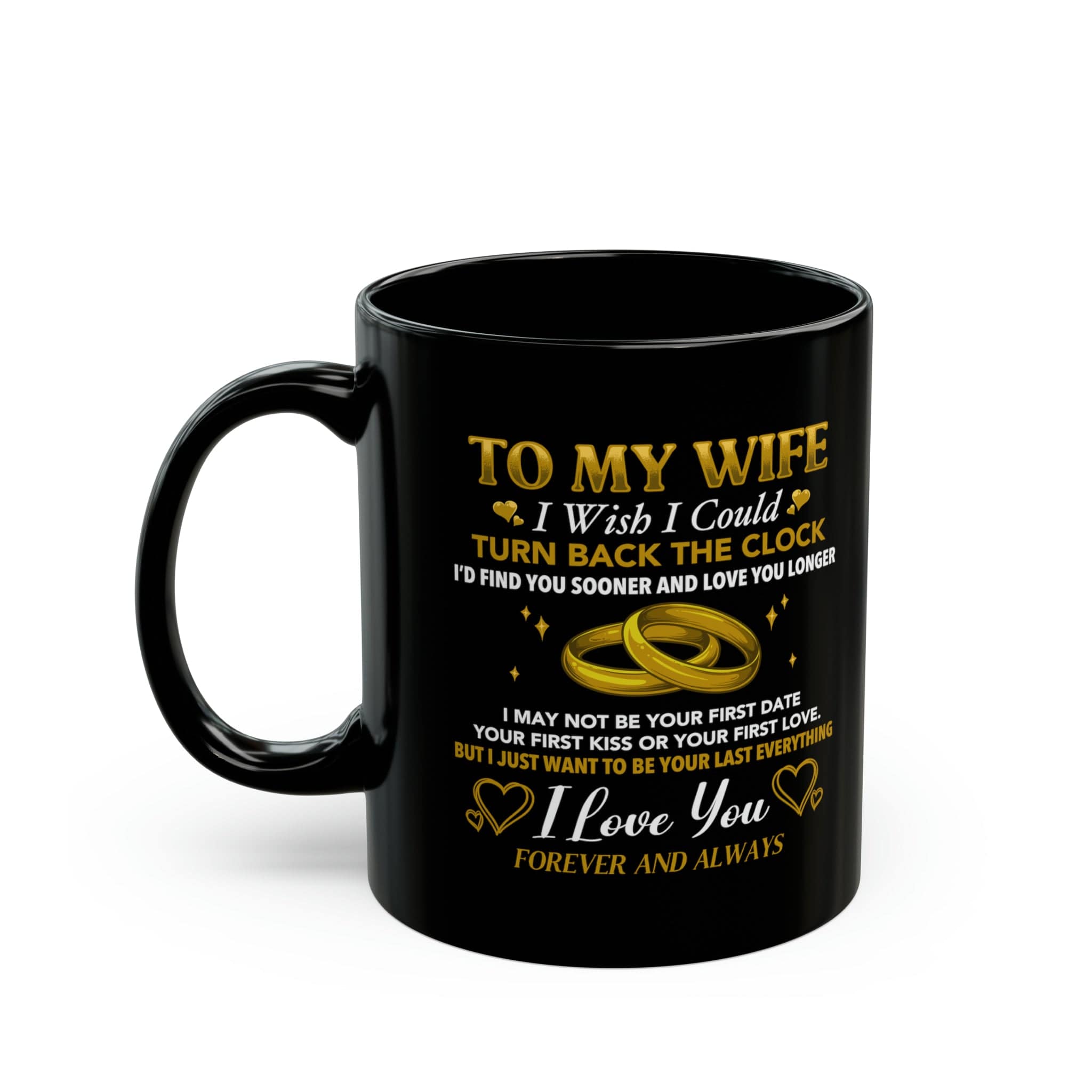 To My Wife Anniversary Black Mug 11oz